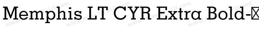 Memphis LT CYR Extra Bold字体转换